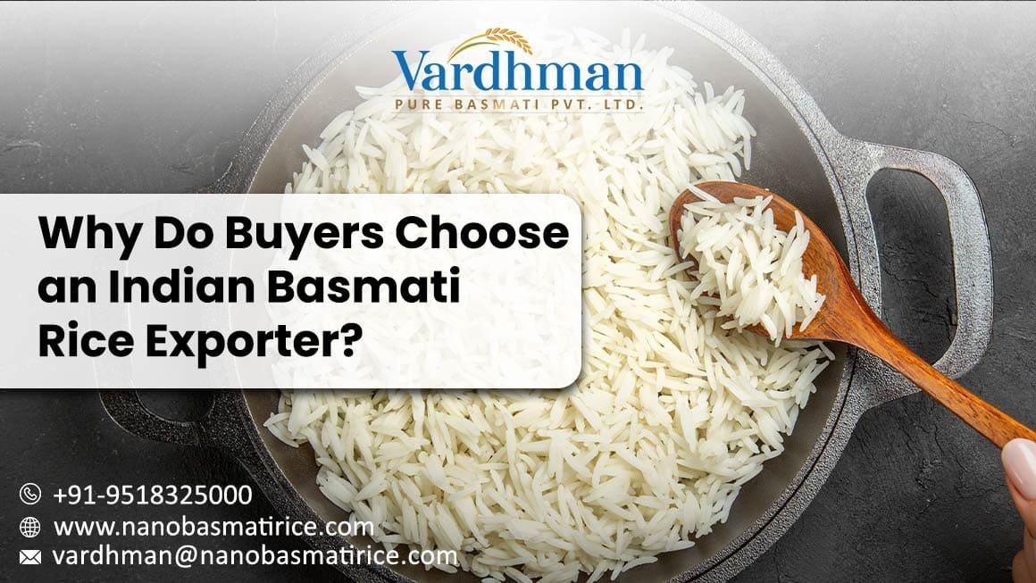Why Do Buyers Choose an Indian Basmati Rice Exporter